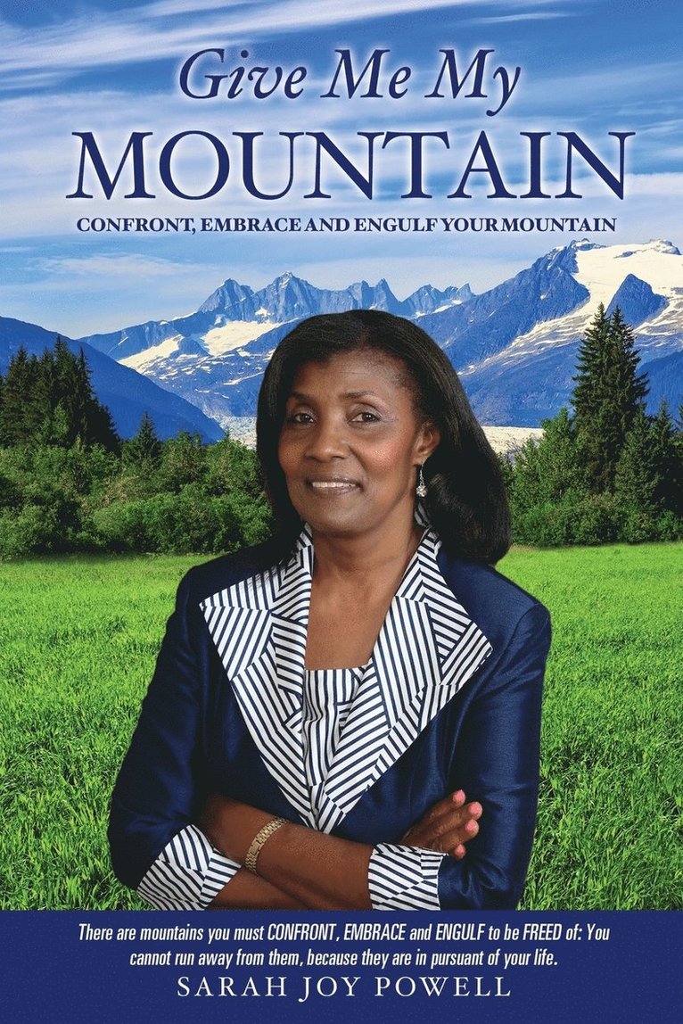 Sarah Joy Powell, SARAH JOY POWELL - Give Me My Mountain, Häftad