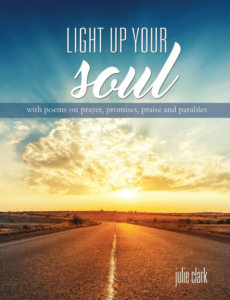 Light Up Your Soul 1