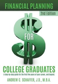 bokomslag Financial Planning for College Graduates