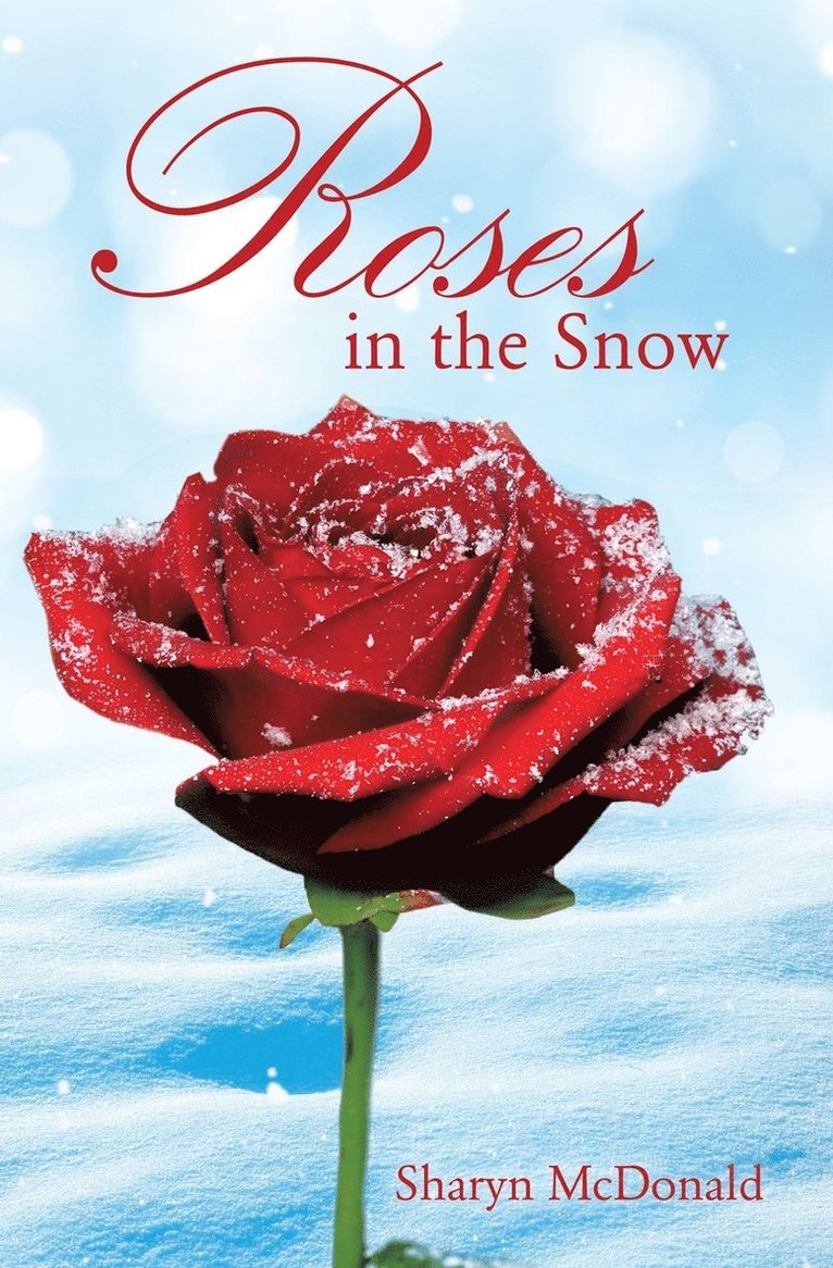 Roses in the Snow 1