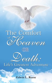 bokomslag Comfort of Heaven or Death