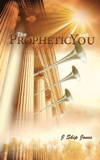 bokomslag Prophetic and You
