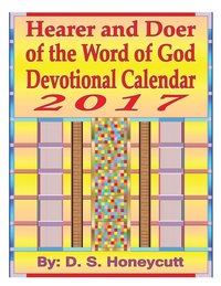 bokomslag Hearer and Doer of the Word of God Devotional Calendar 2017