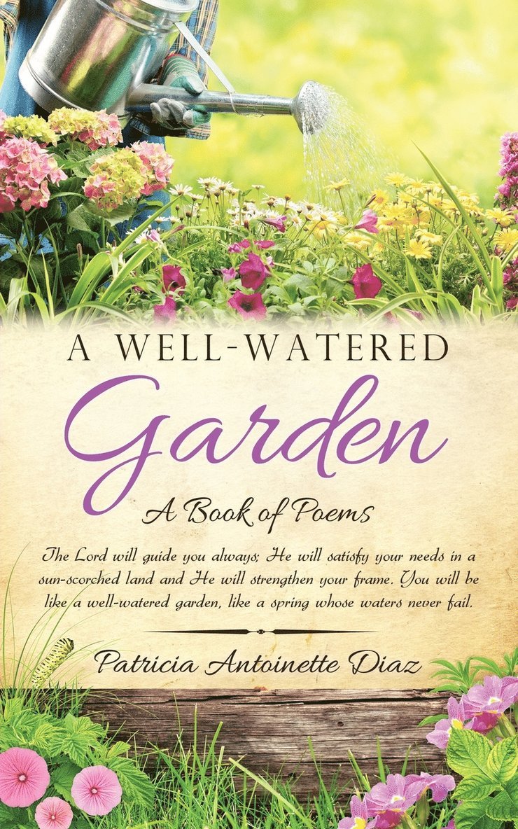 A Well-Watered Garden 1