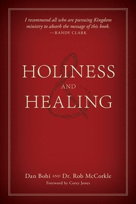 bokomslag Holiness and Healing