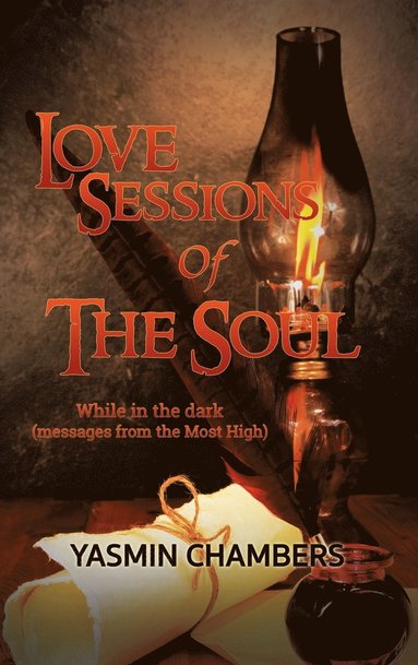 bokomslag Love Sessions Of The Soul