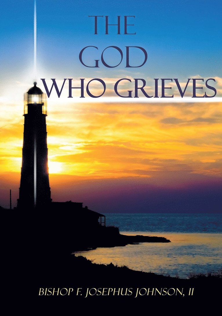 God Who Grieves