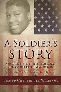 bokomslag A Soldier's story
