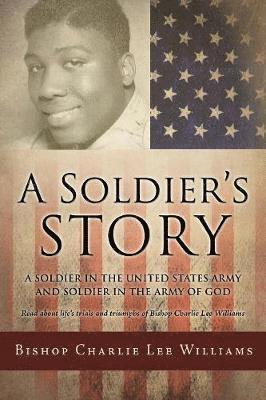 bokomslag A Soldier's story