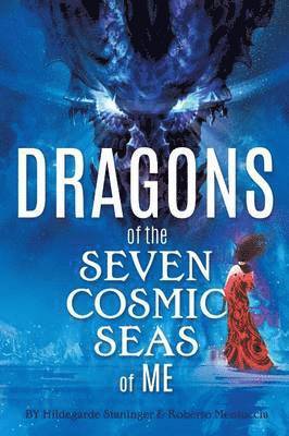 Dragons of the Seven Cosmic Seas of ME 1