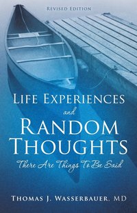 bokomslag Life Experiences and Random Thoughts