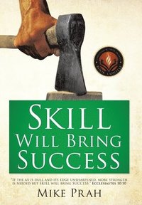 bokomslag Skill Will Bring Success