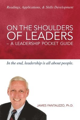 bokomslag On The Shoulders of Leaders -A Leadership Pocket Guide