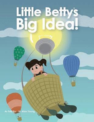 Little Betty's Big Idea 1