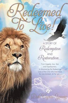 Redeemed To Live! 1