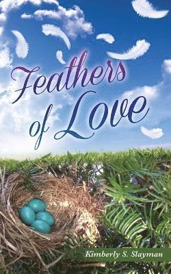 Feathers of Love 1