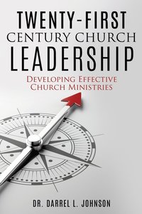 bokomslag Twenty-First Century Church Leadership