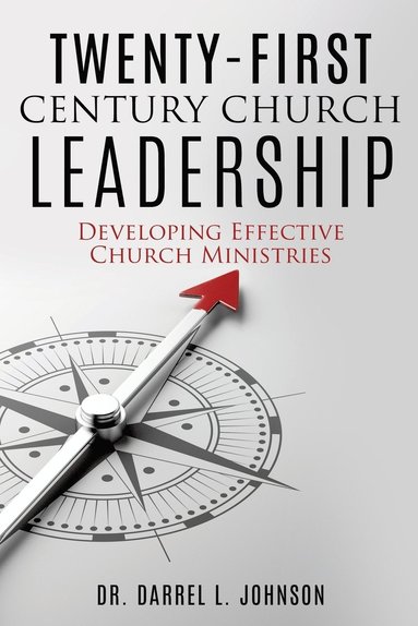 bokomslag Twenty-First Century Church Leadership