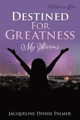 Destined For Greatness Volume One
