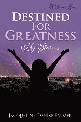 Destined For Greatness Volume One 1