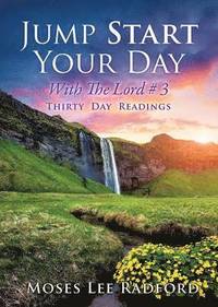 bokomslag Jump Start Your Day with the Lord # 3