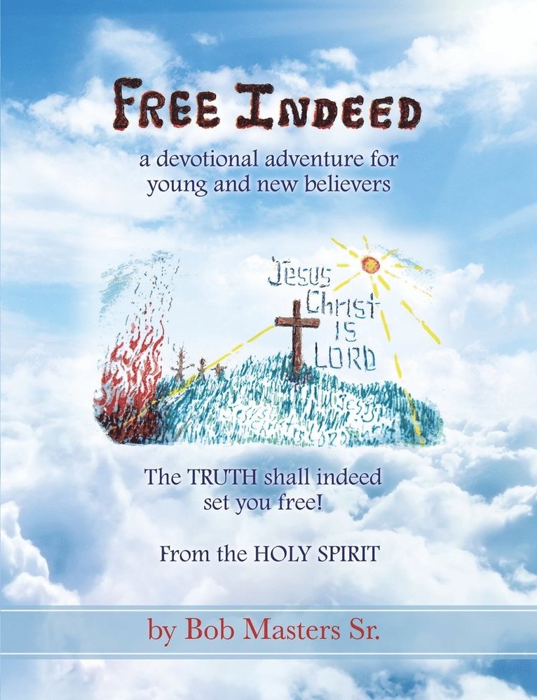 Free Indeed 1