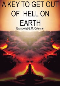 bokomslag Key to Get Out of Hell on Earth