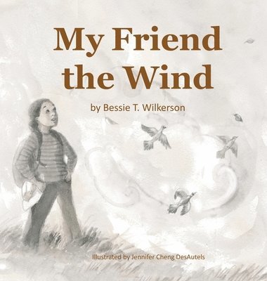 My Friend the Wind 1