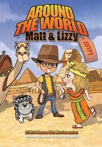 bokomslag Around the World with Matt and Lizzy - Egypt