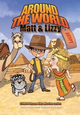 bokomslag Around the World with Matt and Lizzy - Egypt