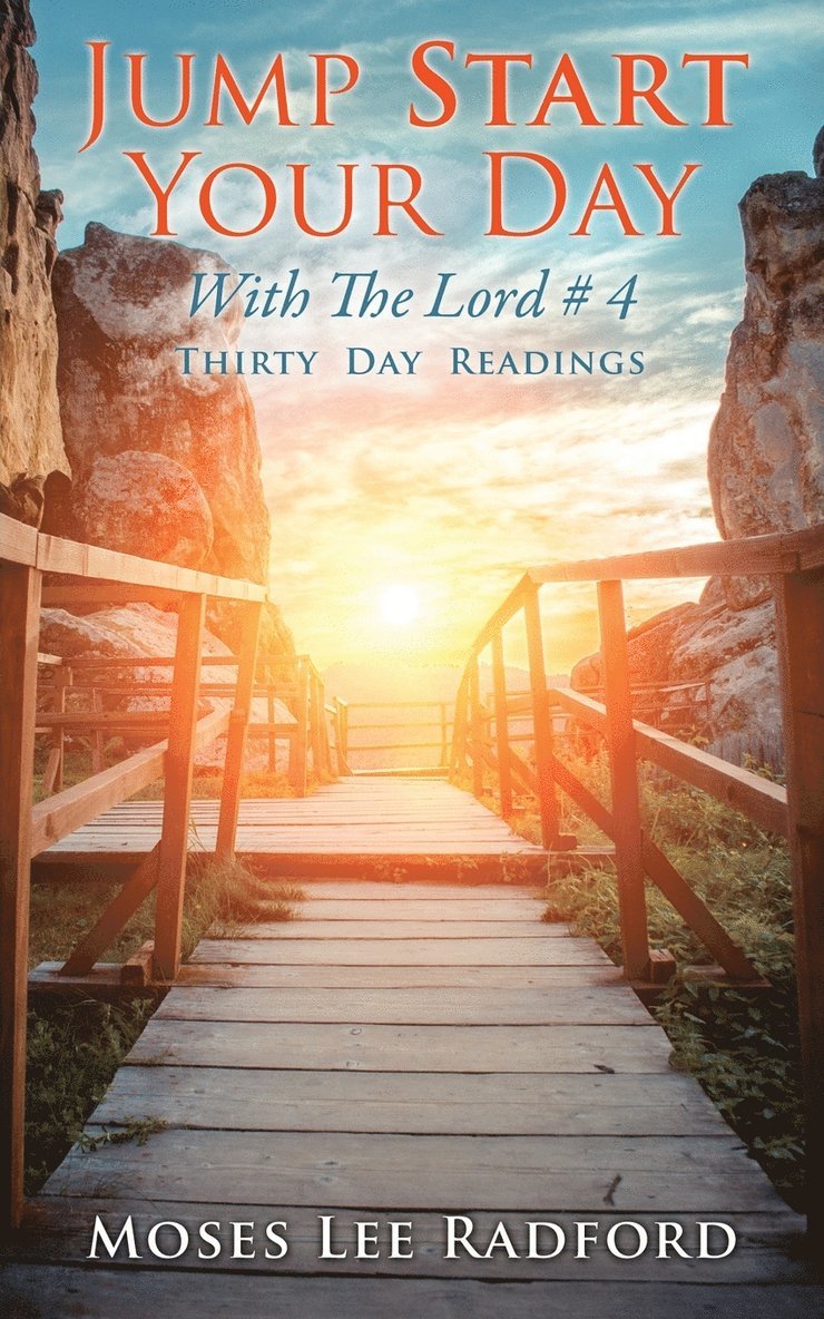 Jump Start Your Day with the Lord # 4 1
