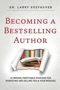 bokomslag Becoming a Bestselling Author