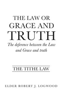 bokomslag Law or Grace and truth