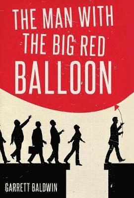 The Man with the Big Red Balloon 1