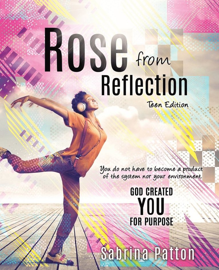 Rose from Reflection Teen Edition 1