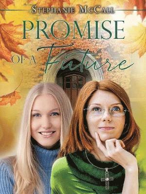 Promise of a Future