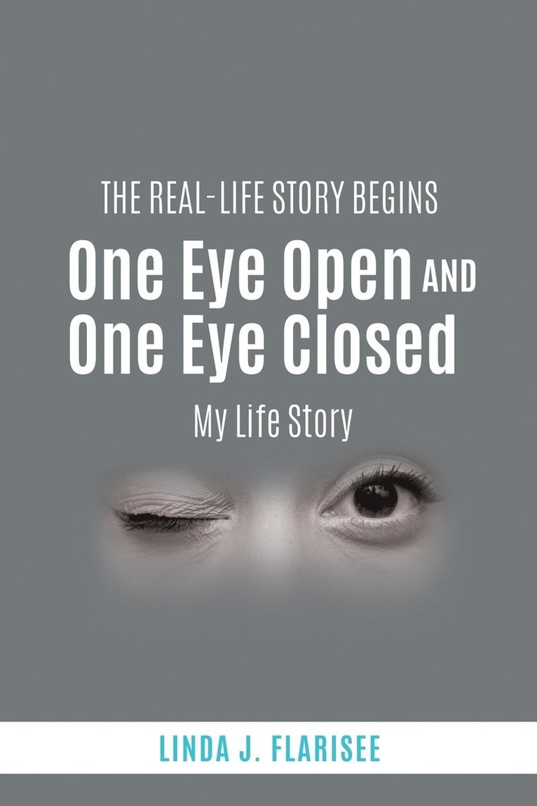 One Eye Open and One Eye Closed 1
