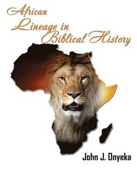 bokomslag African Lineage in Bibilical History