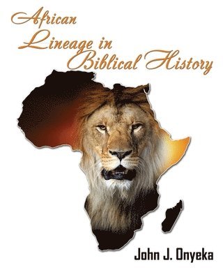 bokomslag African Lineage in Bibilical History