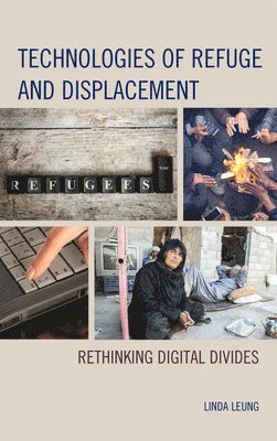 bokomslag Technologies of Refuge and Displacement