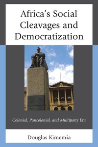 bokomslag Africa's Social Cleavages and Democratization