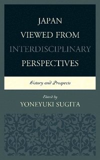 bokomslag Japan Viewed from Interdisciplinary Perspectives