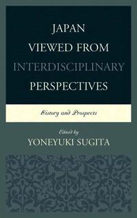 bokomslag Japan Viewed from Interdisciplinary Perspectives