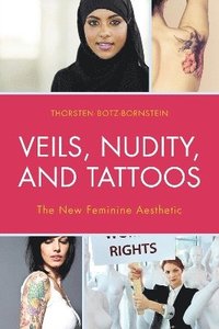 bokomslag Veils, Nudity, and Tattoos