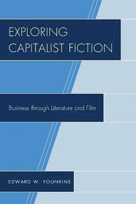 Exploring Capitalist Fiction 1