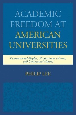 Academic Freedom at American Universities 1
