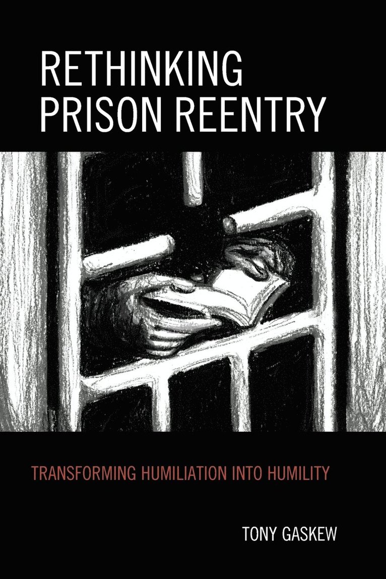 Rethinking Prison Reentry