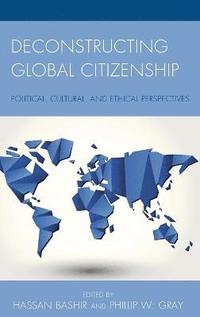 bokomslag Deconstructing Global Citizenship