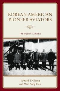 bokomslag Korean American Pioneer Aviators