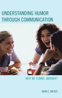 bokomslag Understanding Humor through Communication